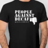 “People Against Decaf Worldwide” typography graphic with a thumbs down illustration printed in white on a black t-shirt | Smolt